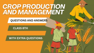 Crop production and management