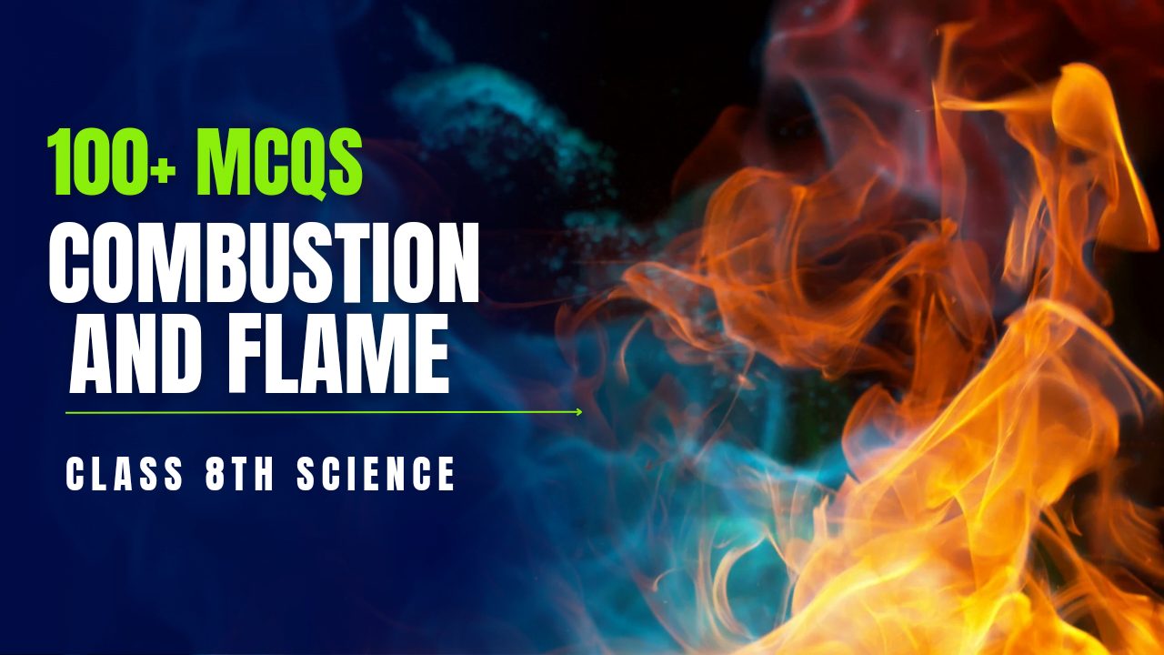 Mcqs of combustion and flame