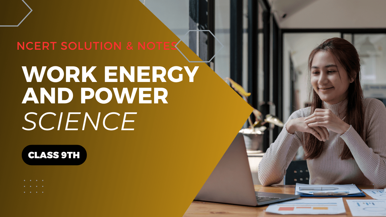 Work energy and power