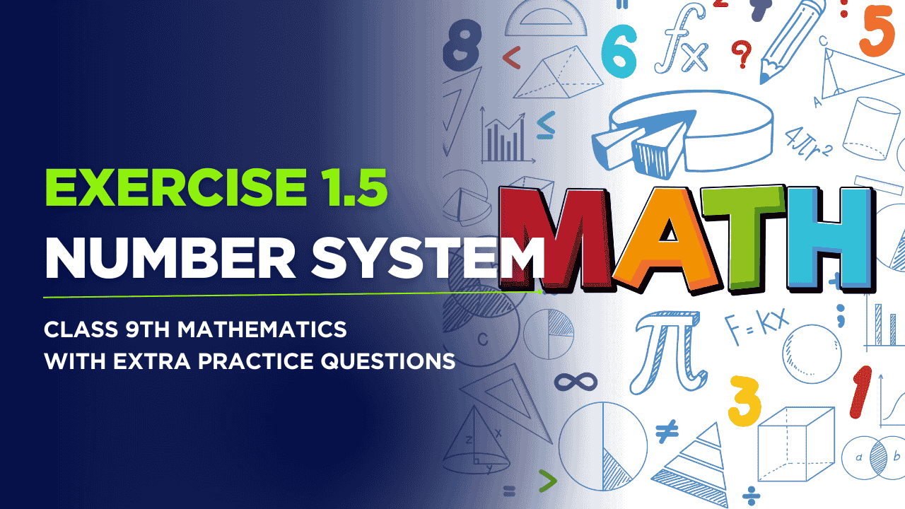 Class 9th maths exercise 1. 5