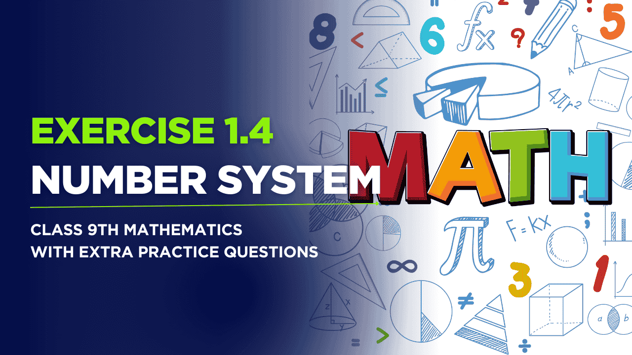 Class 9th maths exercise 1. 4