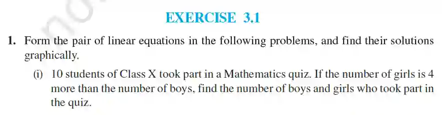 Class 10 chapter 3 maths exercise 3. 1 3 Class 10 chapter 3 maths exercise 3. 1