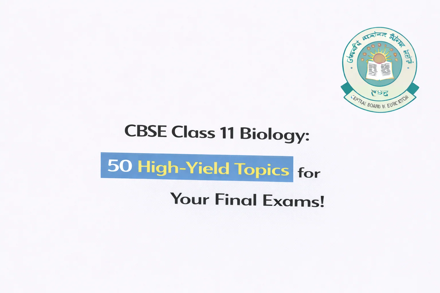 CBSE Class 11 Biology