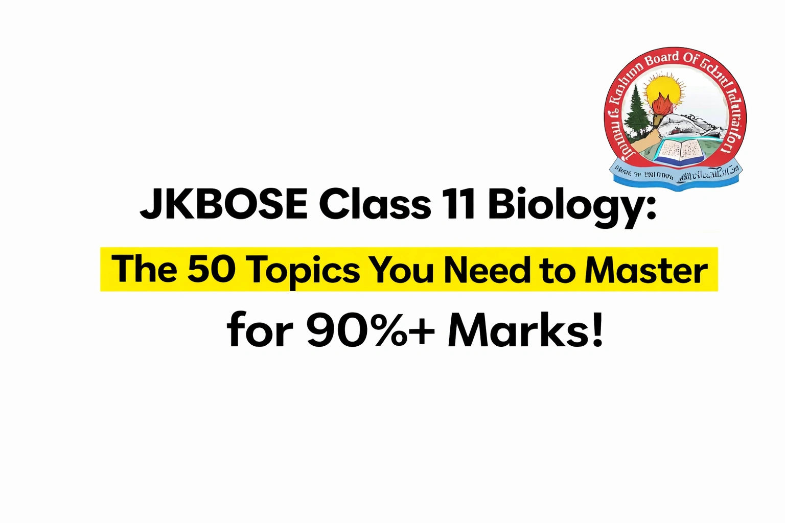 JKBOSE Class 11 Biology