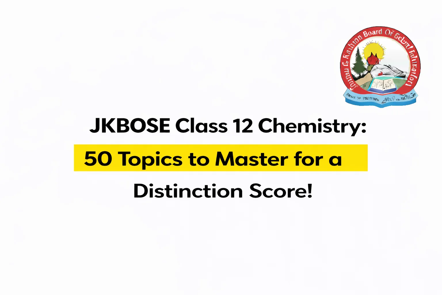 JKBOSE Class 12 Chemistry
